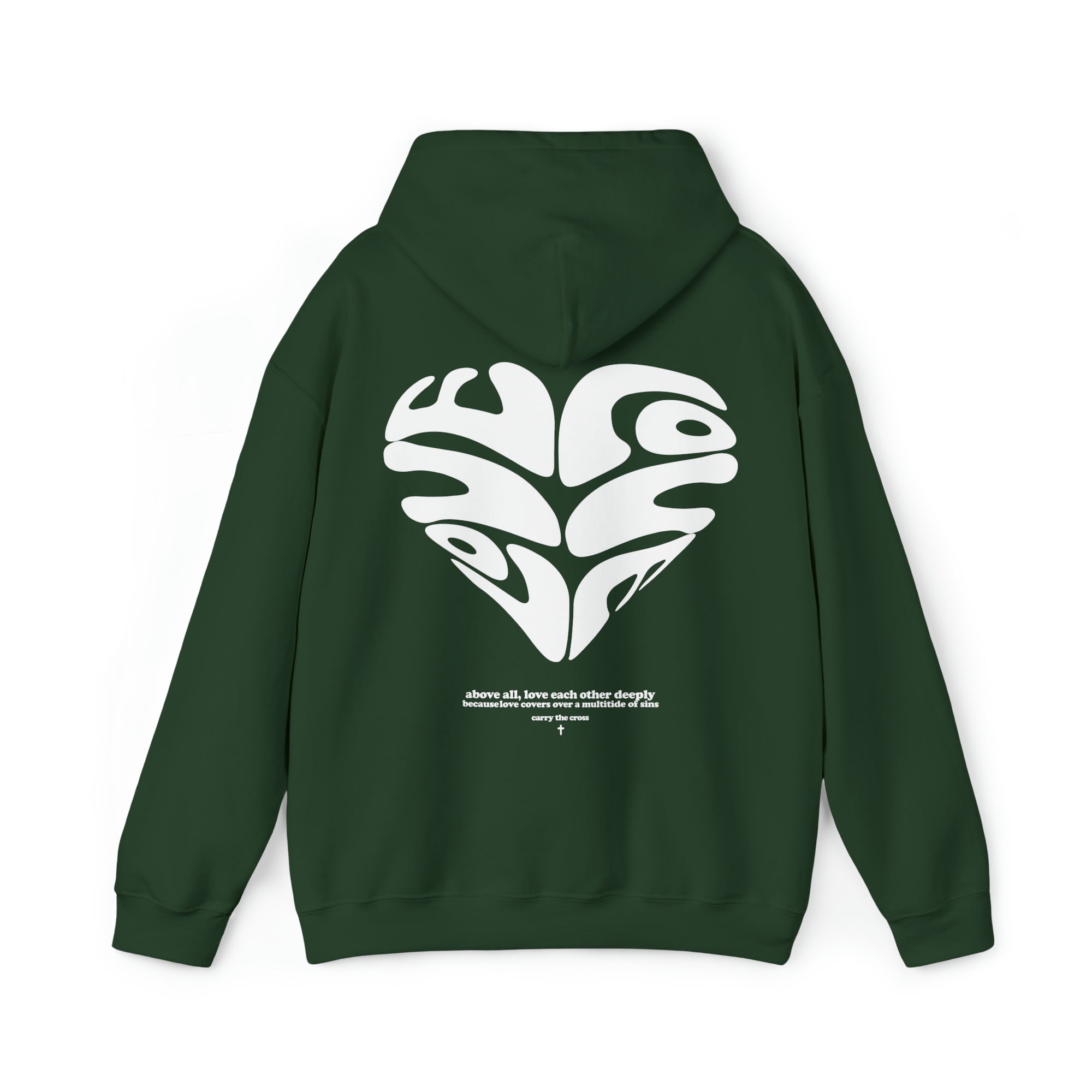 Love Above All Hoodie