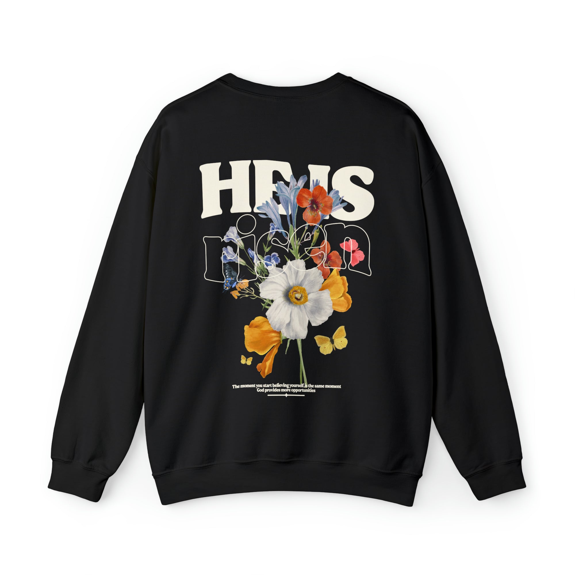 He Is Risen Crewneck