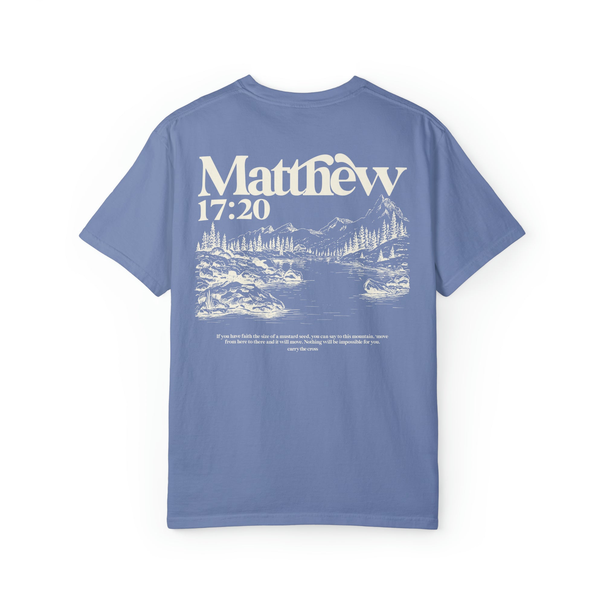 Matthew 17:20 Tee