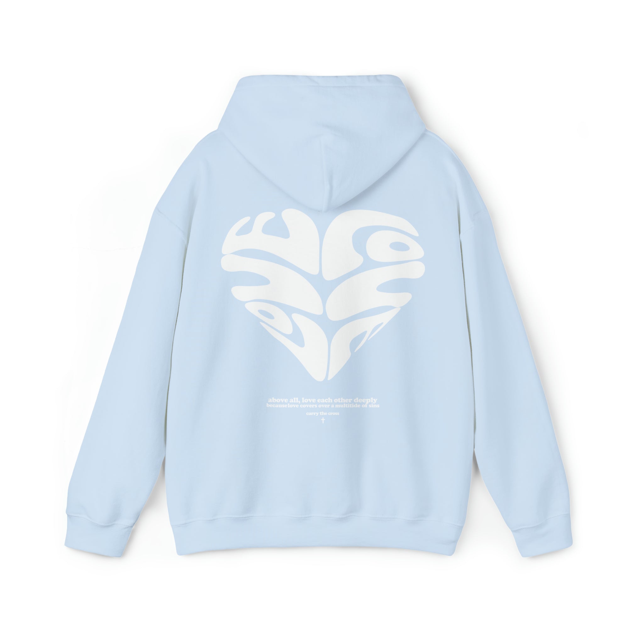 Love Above All Hoodie