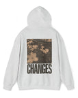 Changes Hoodie