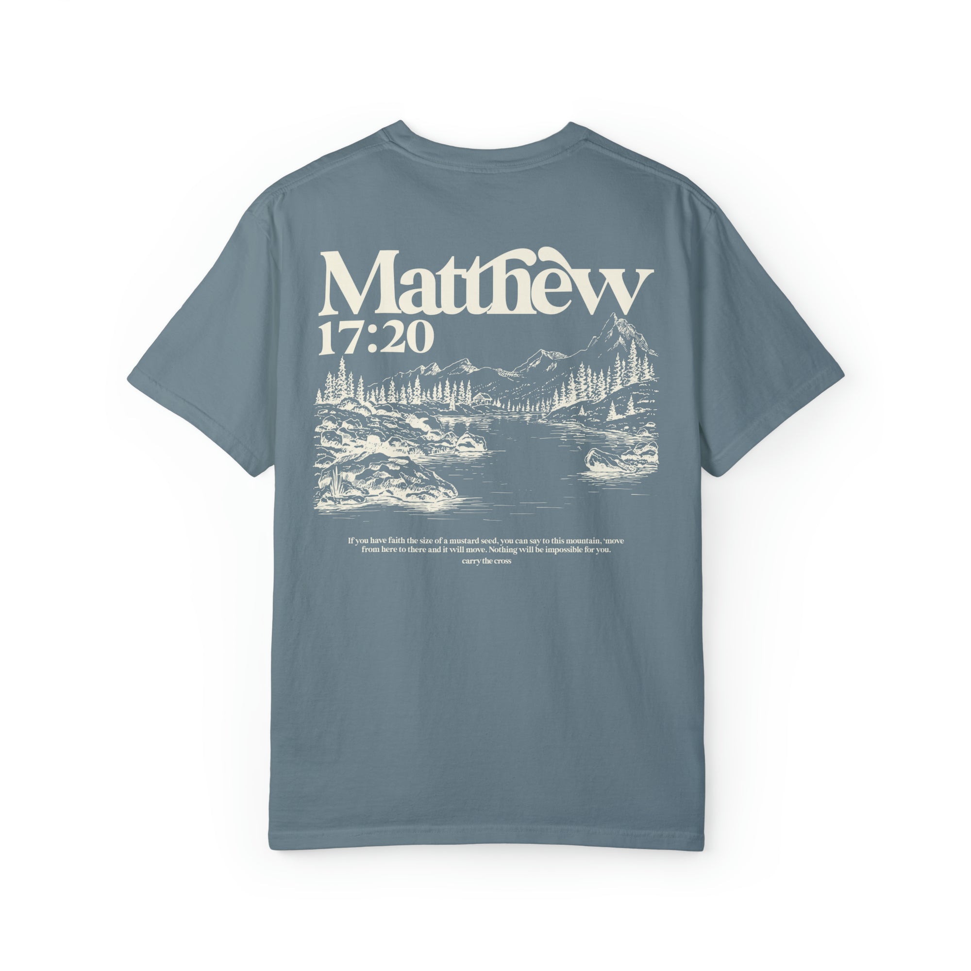 Matthew 17:20 Tee