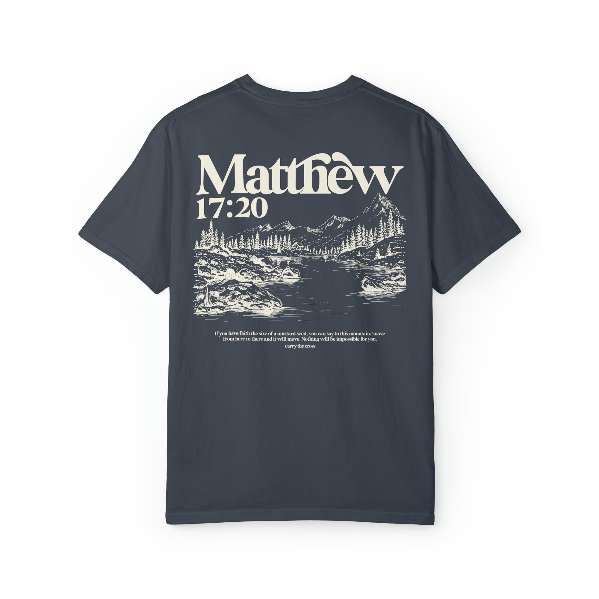 Matthew 17:20 Tee