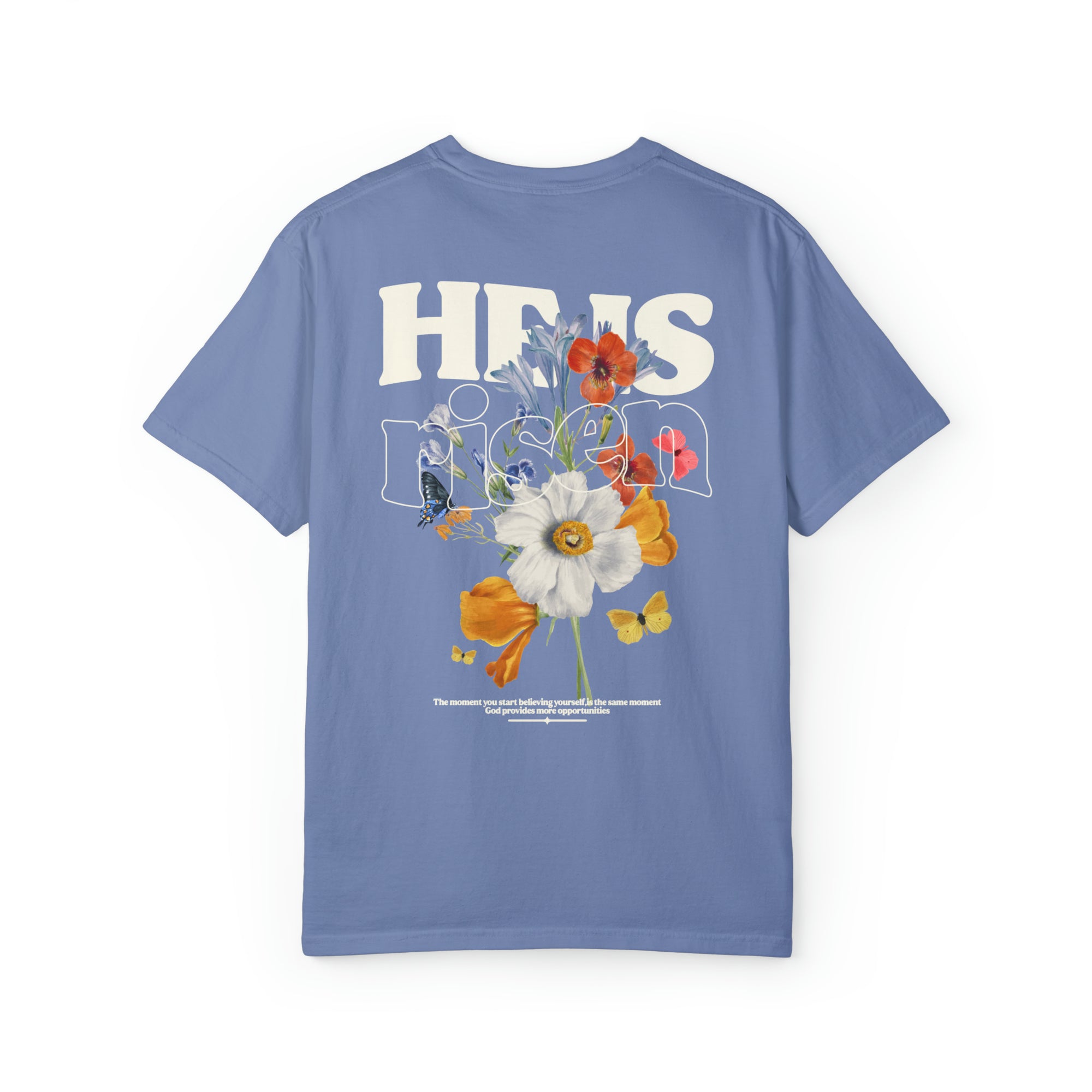 He Is Risen Tee