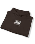 Trust Hoodie