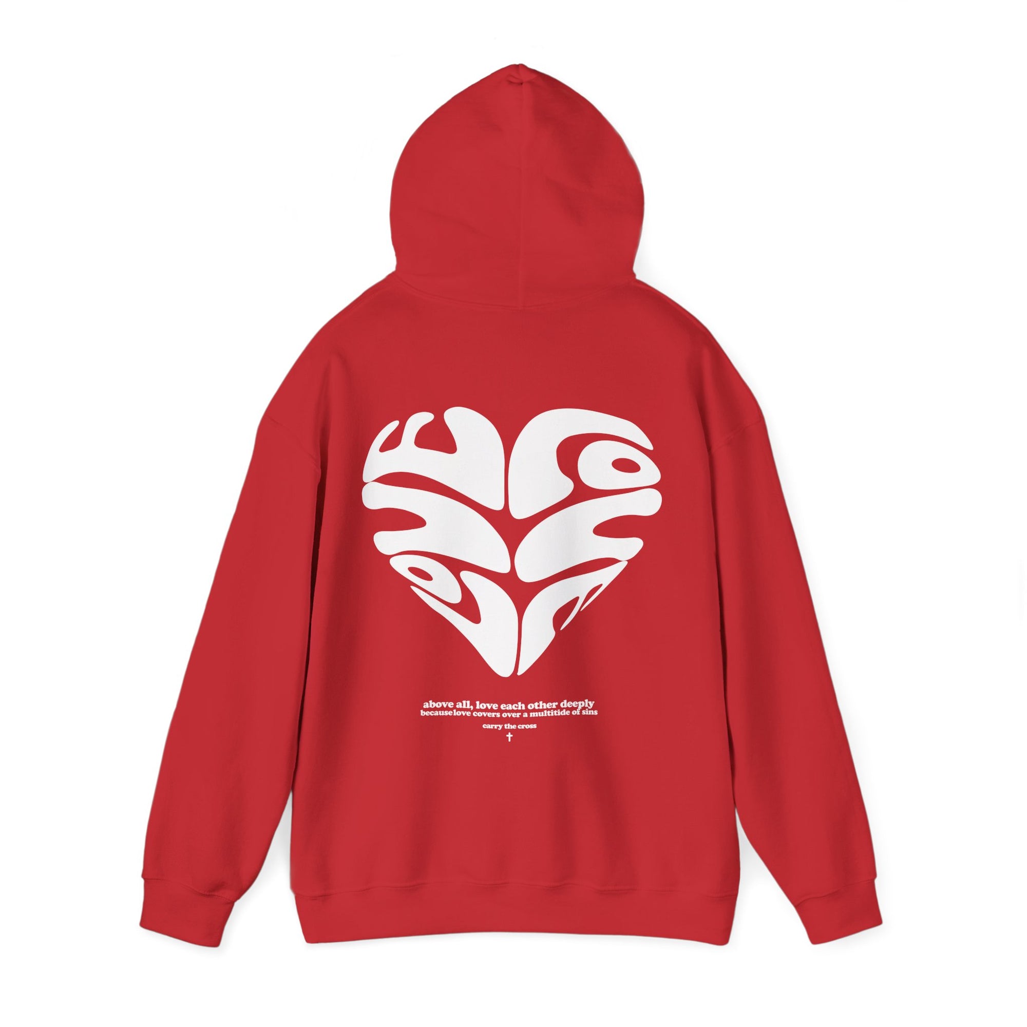 Love Above All Hoodie