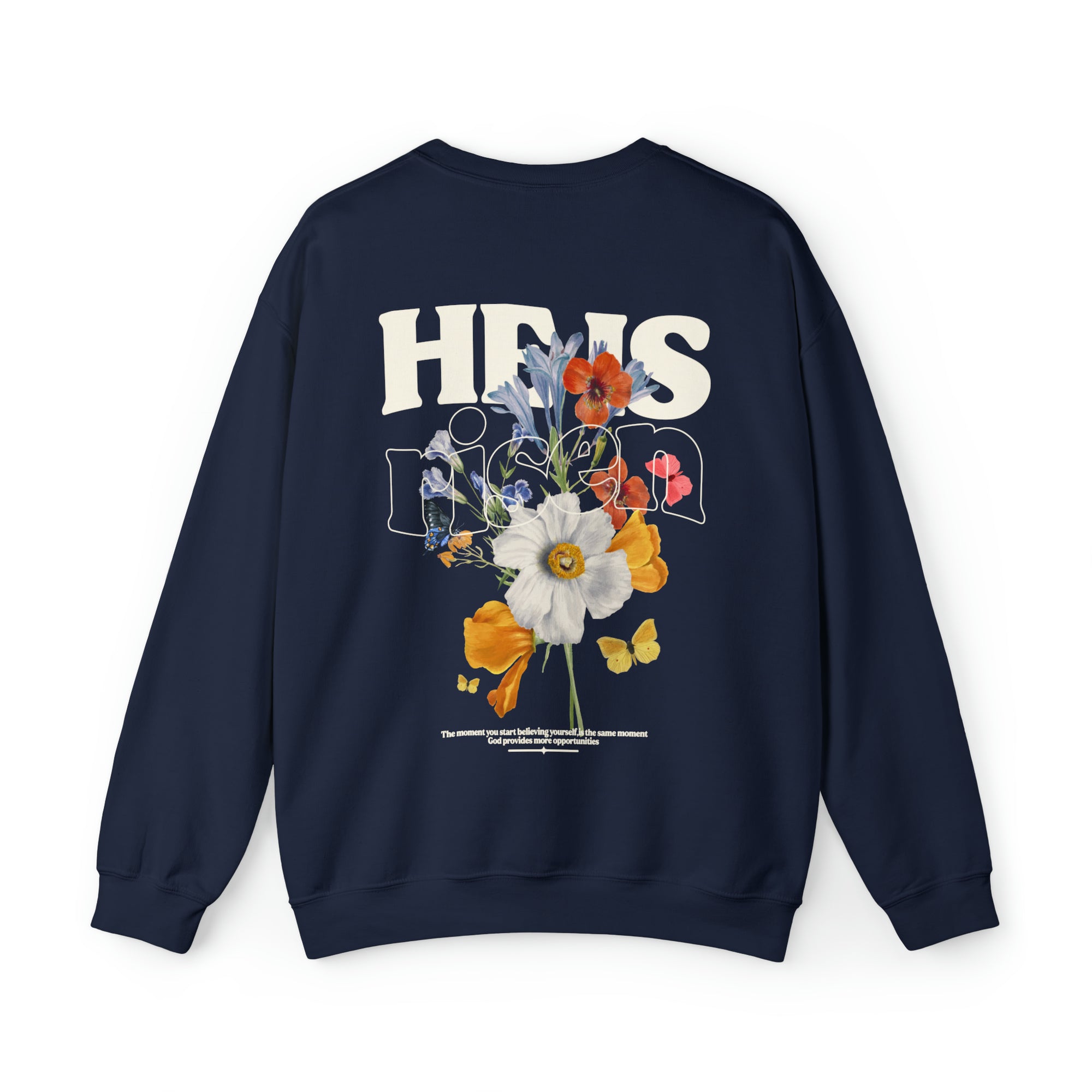 He Is Risen Crewneck