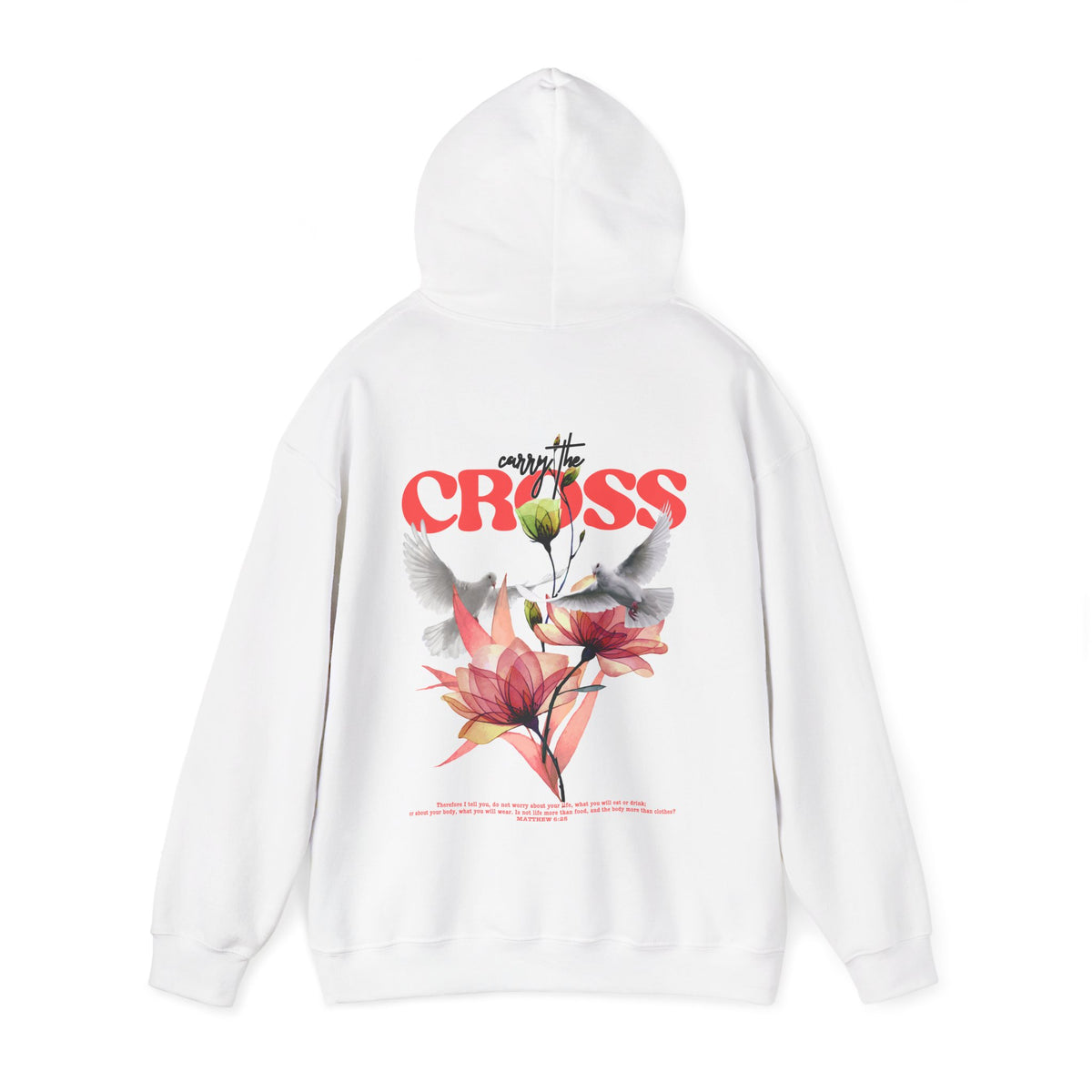 Matthew 6:25 Hoodie