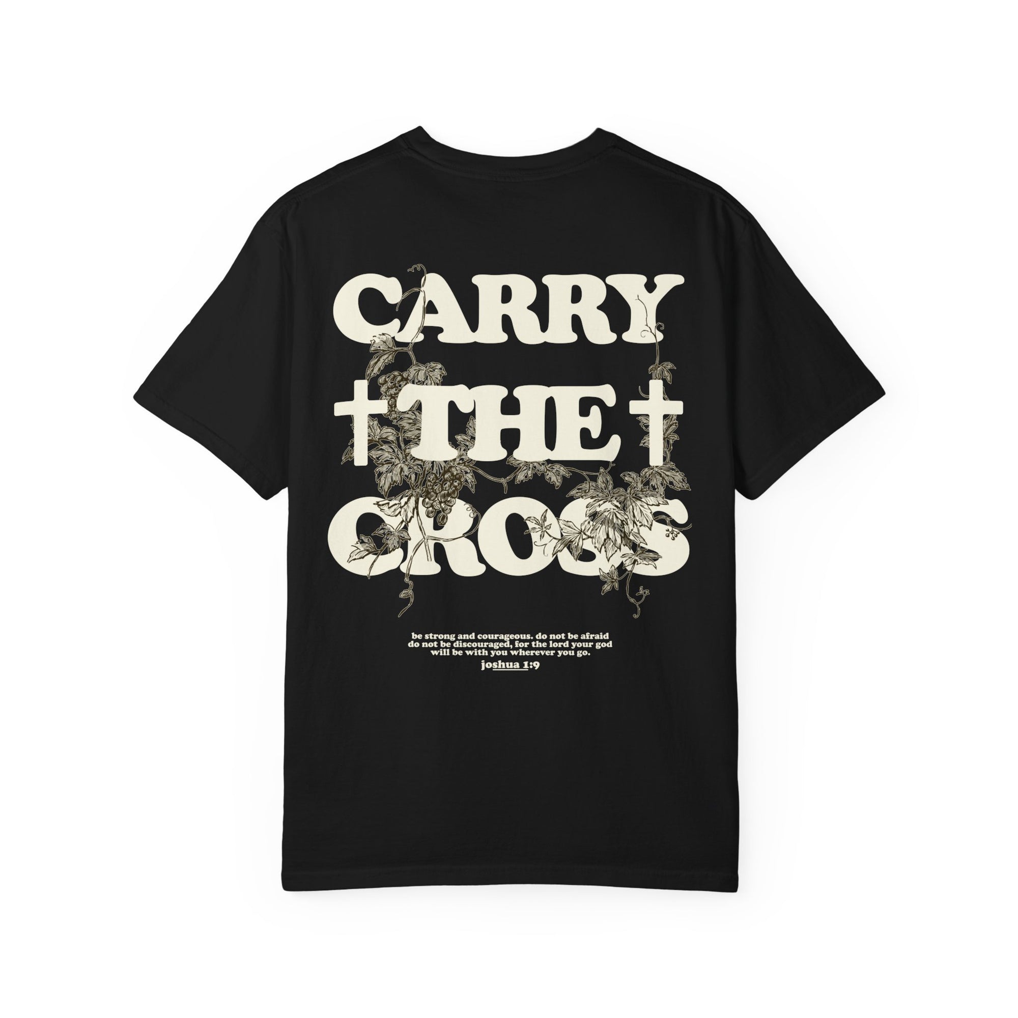Joshua 1:9 Tee — Christian t-shirt by CarryTheCross