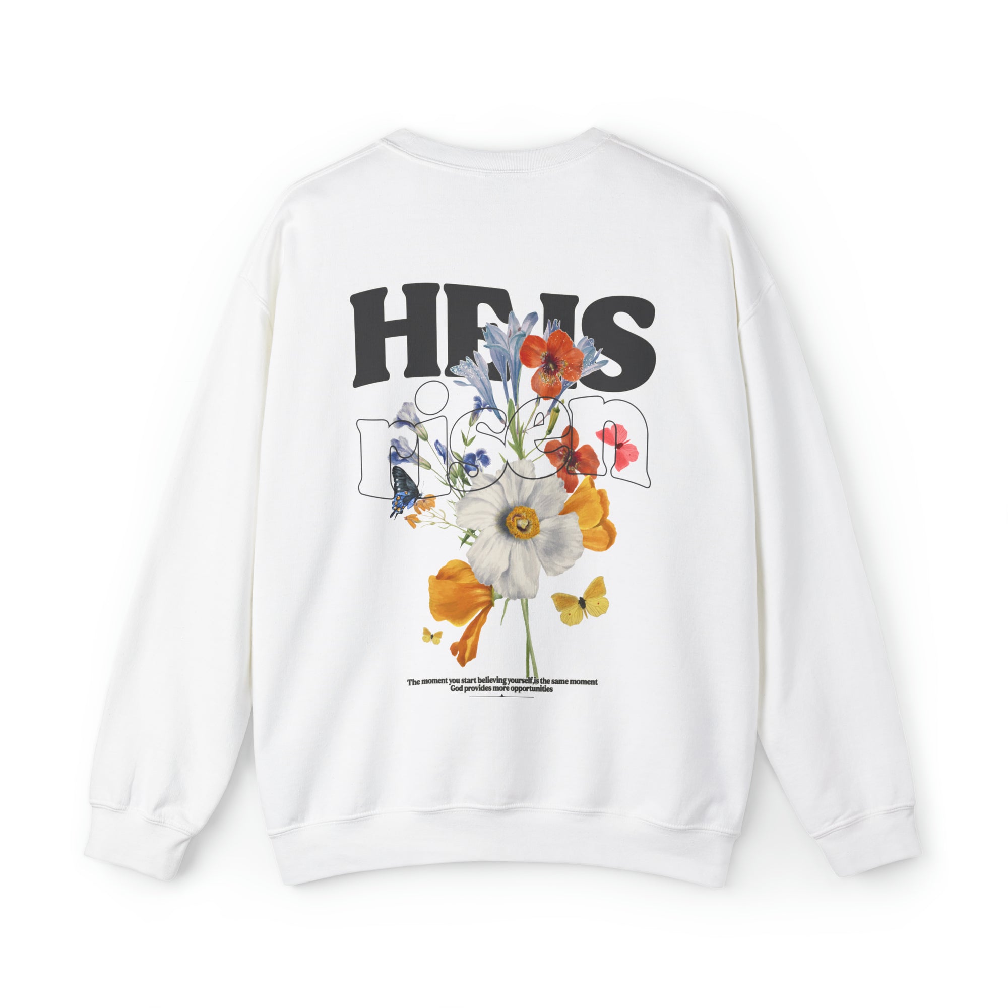 He Is Risen Crewneck