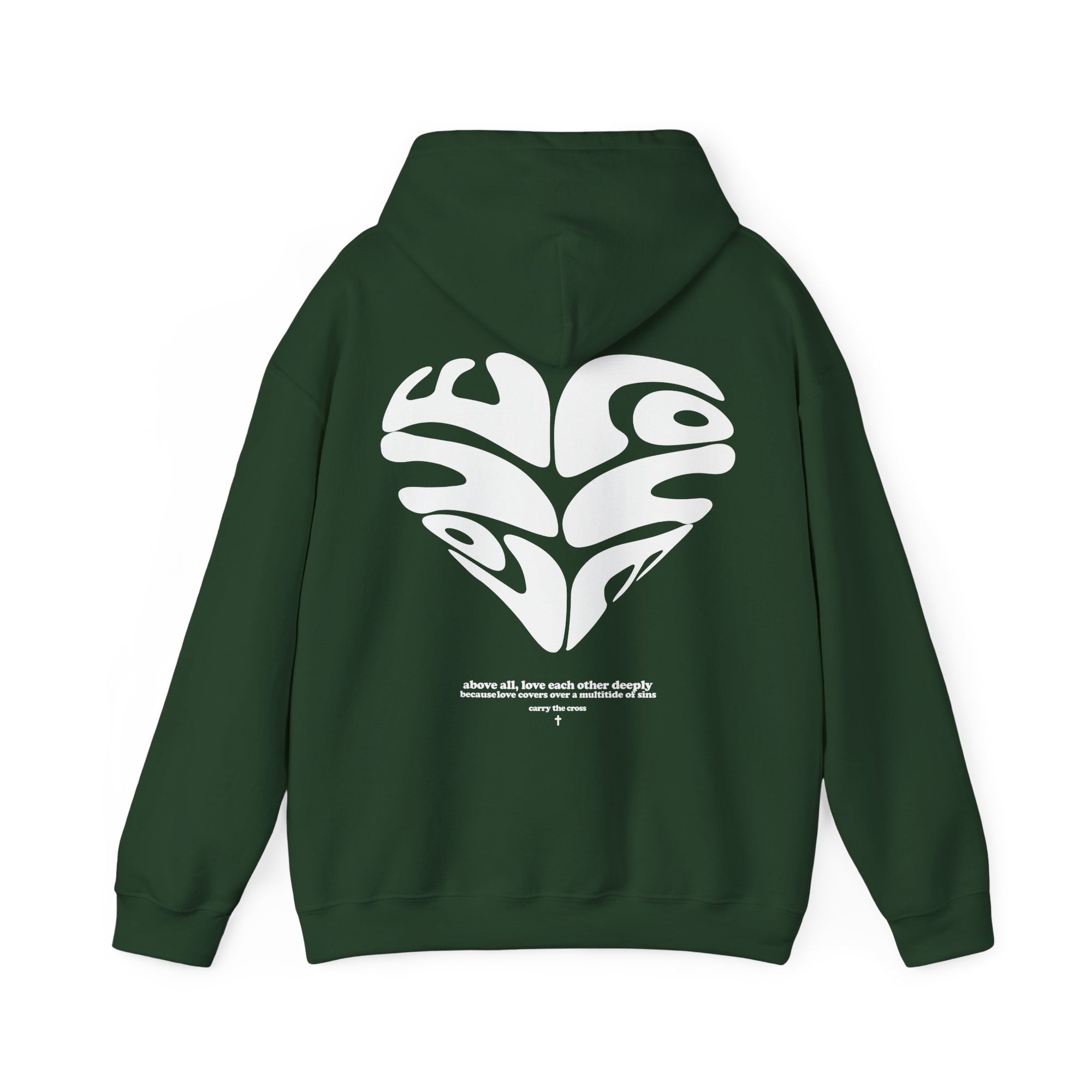 Love Above All Hoodie