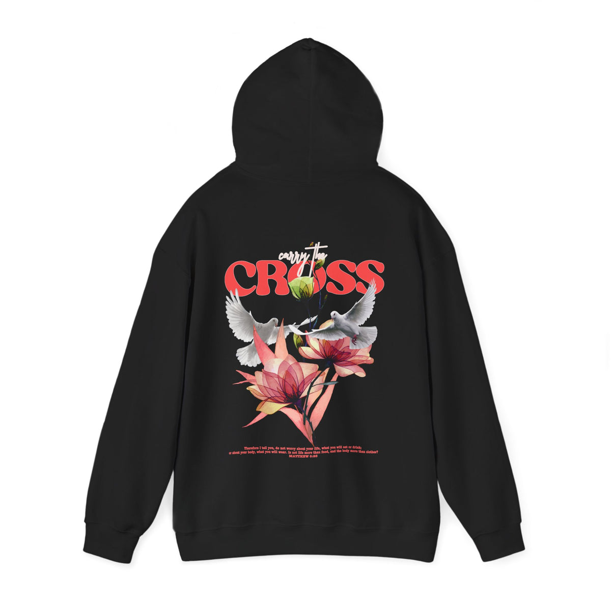 Matthew 6:25 Hoodie