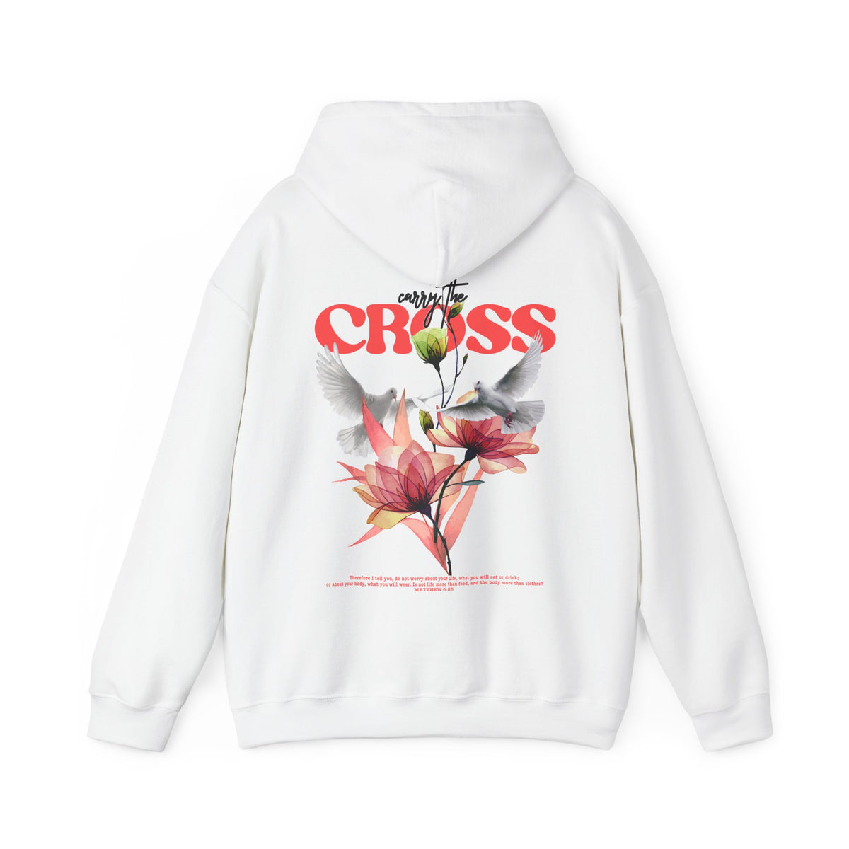 Matthew 6:25 Hoodie