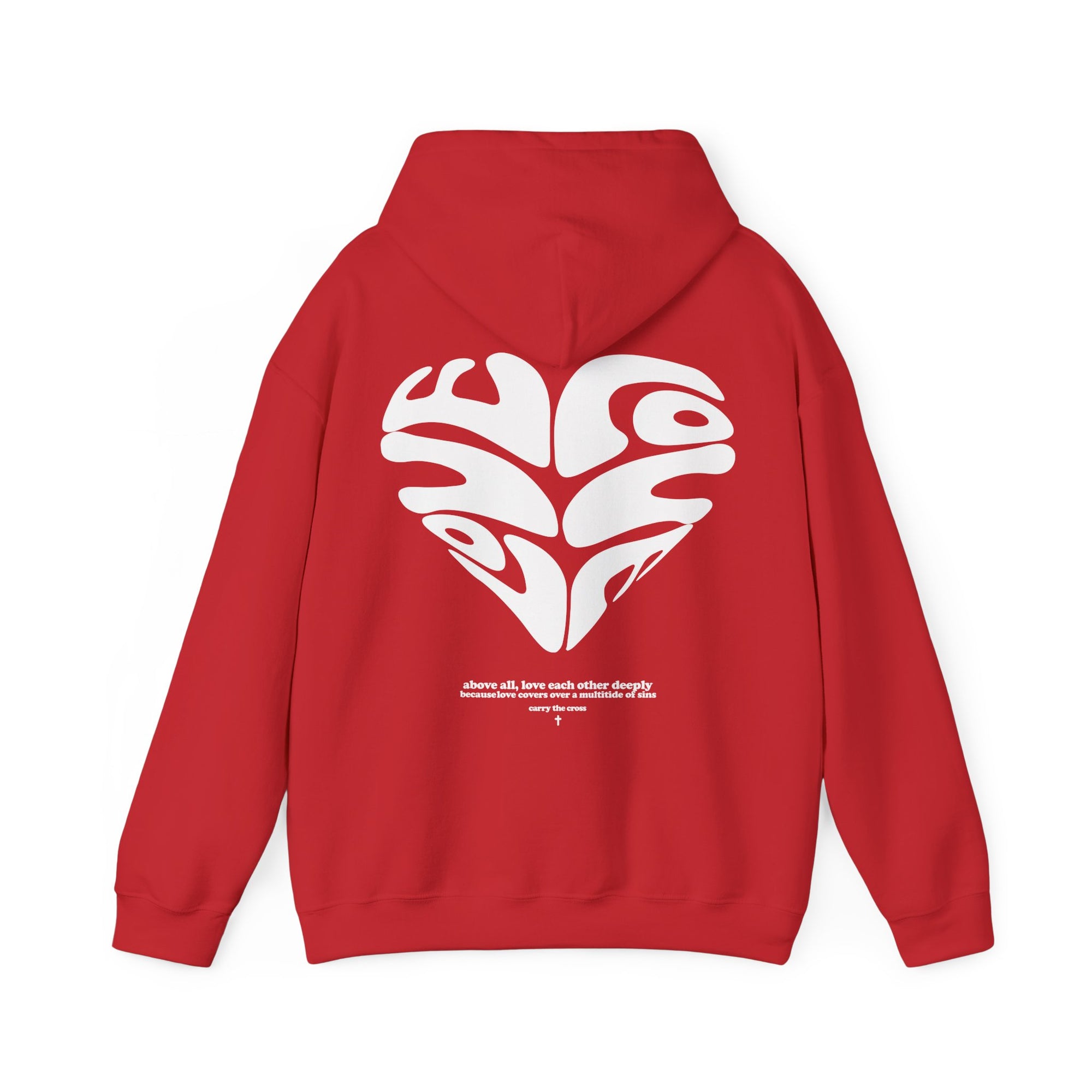 Love Above All Hoodie