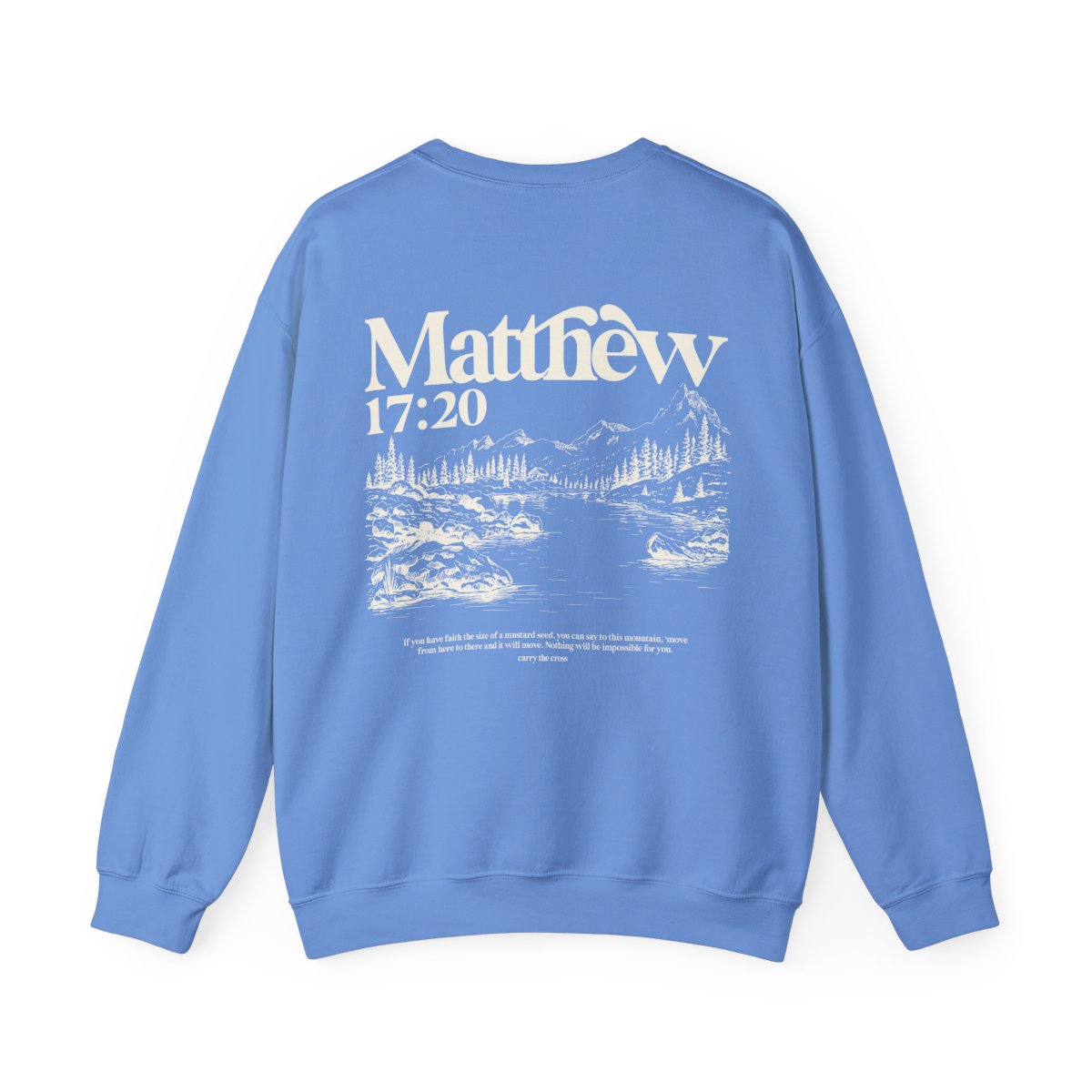 Matthew 17:20 Crew — Carolina Blue, back