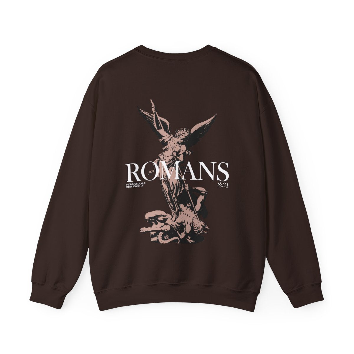 Romans 8:31 Crew — Dark Chocolate, back